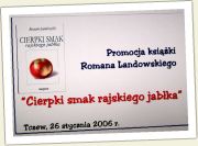 Promocja powieci R. Landowskiego"Cierpki smak rajskiego jabka"